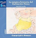 La mágica historia del Ratoncito Pérez