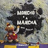 Moncho e a mancha