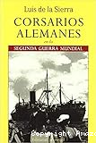 Corsarios alemanes en la Segunda Guerra Mundial