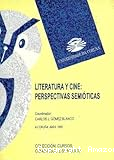 Literatura y cine: perspectivas semióticas