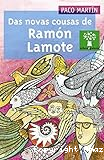 Das novas cousas de Ramón Lamote