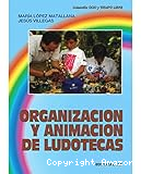 Organización y animación de ludotecas