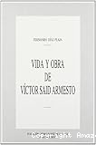 Vida y obra de Víctor Said Armesto