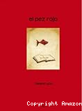 El pez rojo