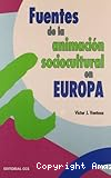 Fuentes de la animación sociocultural en Europa