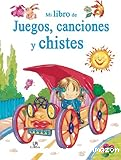 Mi libro de juegos, canciones y chistes