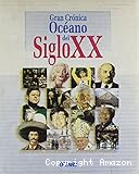 Gran crónica Océano del siglo XX