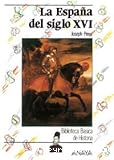 La España del siglo XVI