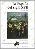 La España del siglo XVII