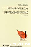 Republicanismo y republicanos durante el sexenio revolucionario