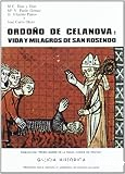 Ordoño de Celanova: vida y milagros de San Rosendo