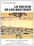 La Galicia de los Austrias