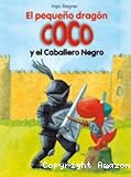 El pequeño dragón Coco y el Caballero Negro