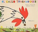 El gallo traganueces