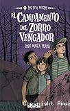 El campamento del zorro vengador