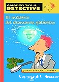 El misterio del diamante galáctico