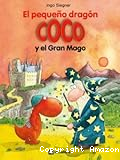 El pequeño dragón Coco y el Gran Mago