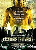 Cazadores de sombras