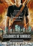 Cazadores de sombras