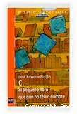 C. , el pequeño libro que aún no tenía nombre