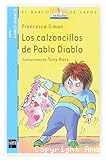 Los calzoncillos de Pablo Diablo