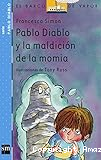 Pablo Diablo y la maldición de la momia