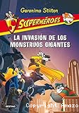 La invasión de los monstruos gigantes