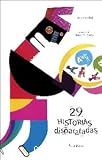 29 historias disparatadas