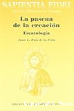 La pascua de la creación