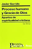 Proceso humano y gracia de Dios