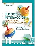 Juegos de interacción para adolescentes, jóvenes y adultos