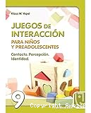 Juegos de interacción para adolescentes, jóvenes y adultos