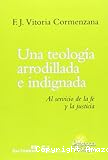 Una teología arrodillada e indignada