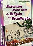 Materiales para la clase de religión en Bachillerato