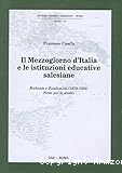 Il mezzogiorno d'Italia e le istituzione educative salesiane