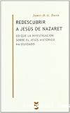 Redescubrir a Jesús de Nazaret