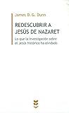 Redescubrir a Jesús de Nazaret