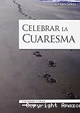 Celebrar la Cuaresma