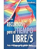 Recursos para el tiempo libre/5