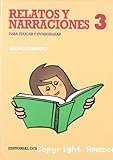 Relatos y narraciones 3