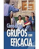 Cómo dirigir grupos con eficacia