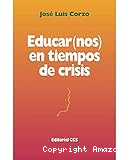 Educar(nos) en tiempo de crisis