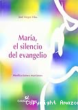 María, el silencio del Evangelio