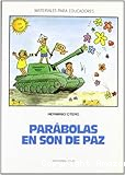 Parábolas en son de paz