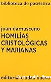 Homilías cristológicas y marianas