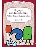 ¡A jugar con los poemas!