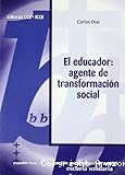 El educador, agente de tranformación social