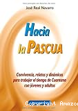 Hacia la Pascua