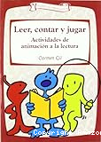 Leer, contar y jugar