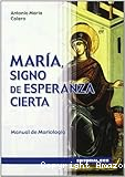 María, signo de esperanza cierta